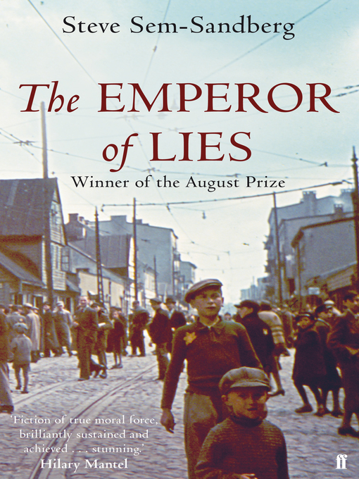 Title details for The Emperor of Lies by Steve Sem-Sandberg - Wait list